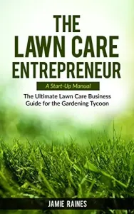 the lawn care entrepreneur 